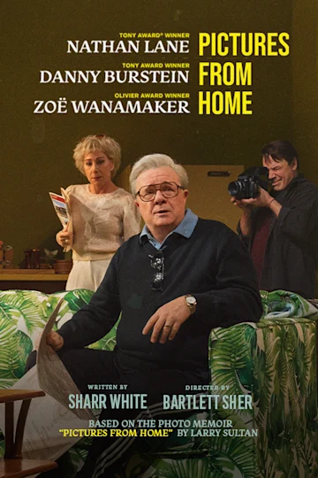 Pictures from Home on Broadway Starring Nathan Lane Tickets