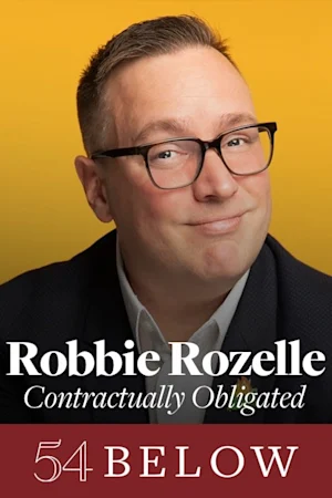 Robbie Rozelle: Contractually Obligated Tickets