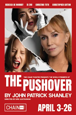 The Pushover by John Patrick Shanley