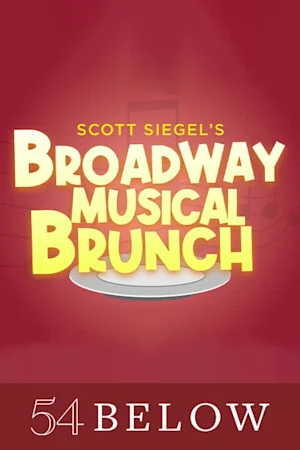 Scott Siegel's Broadway Musical Brunch! Tickets