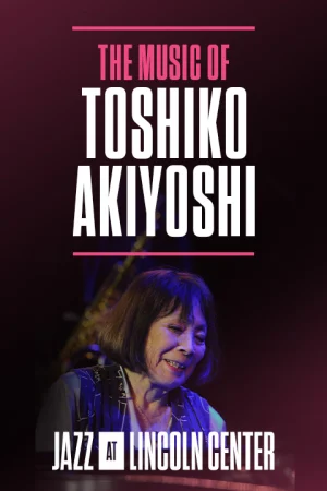 The Music of Toshiko Akiyoshi