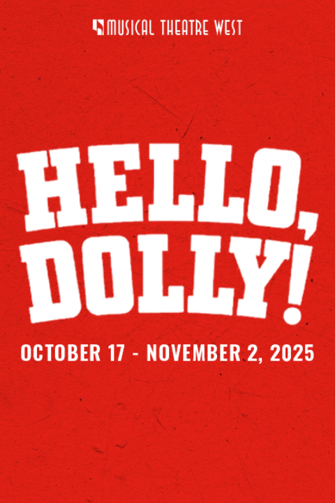 Hello, Dolly! in Los Angeles