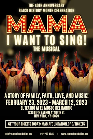 Mama, I Want to Sing! tickets