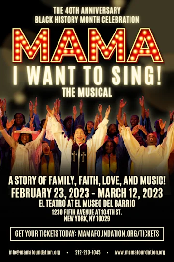 Mama, I Want to Sing! tickets