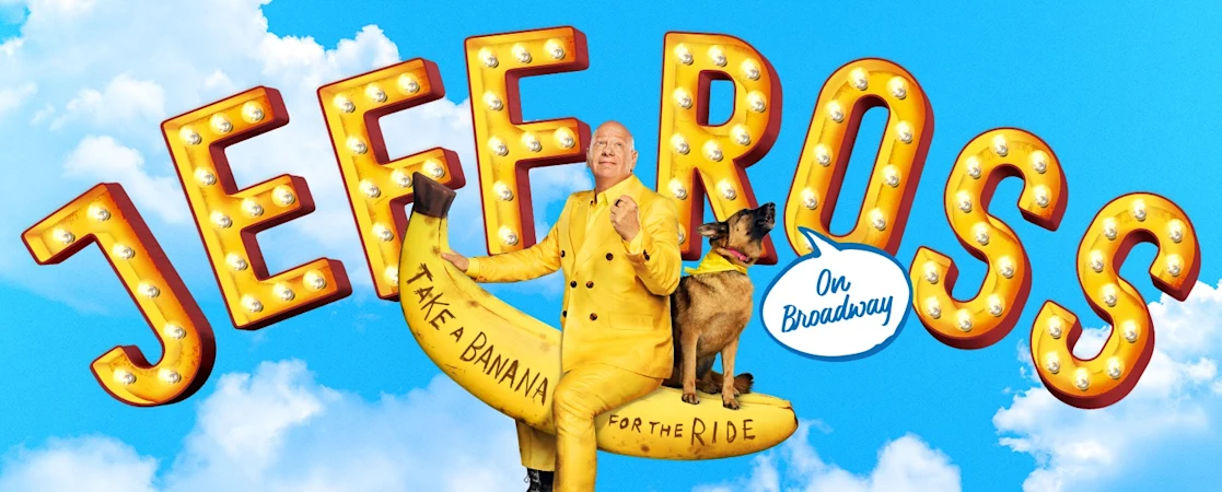 Jeff Ross: Take A Banana For The Ride