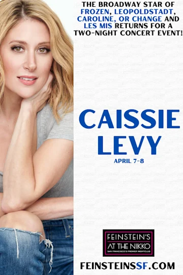 An Evening with Caissie Levy tickets