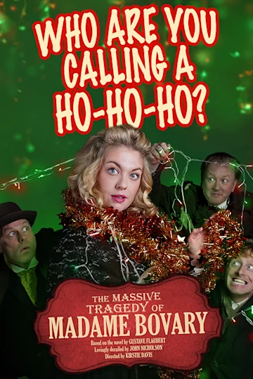 The Massive Tragedy Of Madame Bovary Tickets