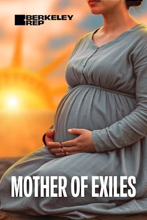 Mother of Exiles Tickets