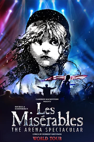 Les Misérables: The Arena Spectacular at Rod Laver Arena Tickets