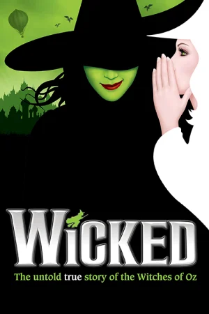 WICKED at the Regent Theatre
