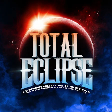 Total Eclipse: Symphonic Steinman