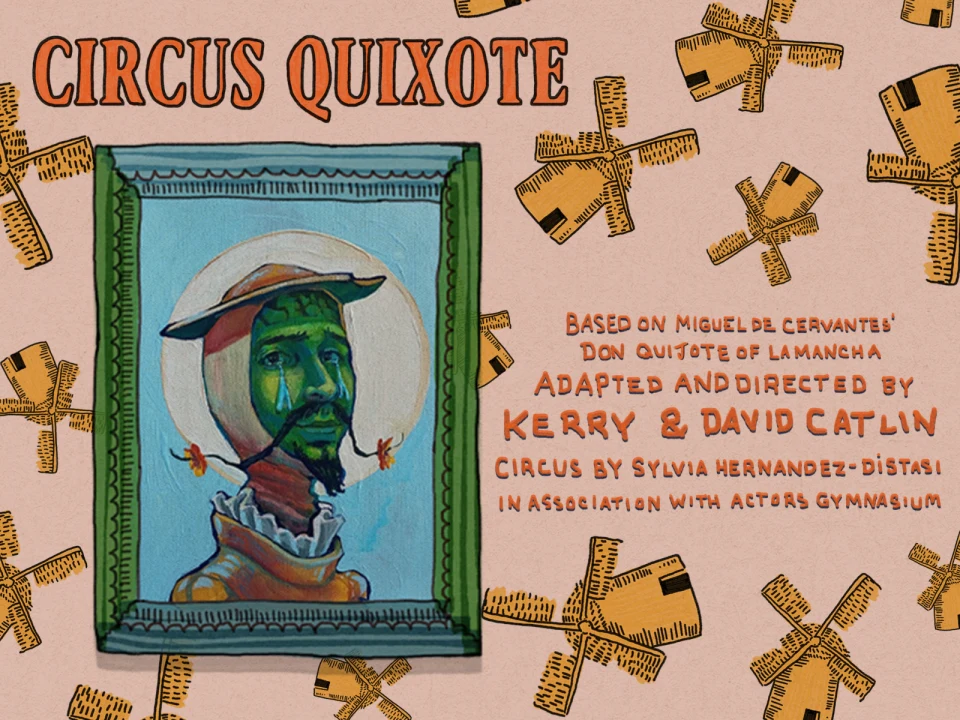 Circus Quixote: What to expect - 1