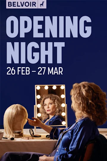 Opening Night at Belvoir Tickets