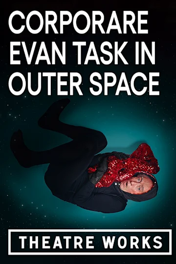 Corporare - Evan Task in Outer Space at Explosives Factory tickets
