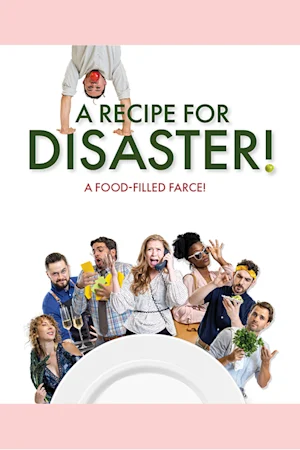 A Recipe For Disaster! Tickets