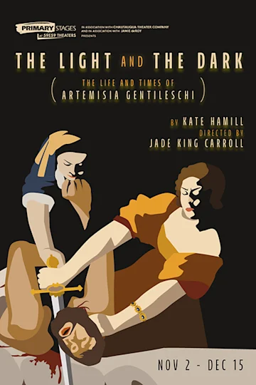 The Light and The Dark (the life and times of Artemisia Gentileschi) Tickets