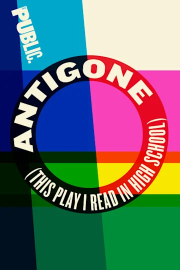 Antigone (This Play I Read in High School) tickets