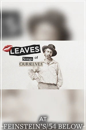 Leaves: Songs of Ourselves for Pride Month feat. Company's Claybourne Elder & more! tickets