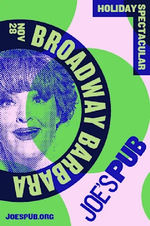 Broadway Barbara's Holiday Spectacular