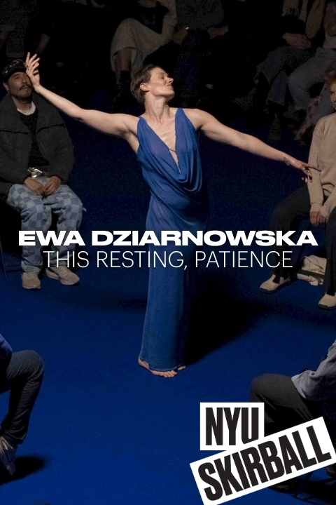 Ewa Dziarnowska: This resting, patience tickets