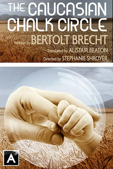 The Caucasian Chalk Circle tickets