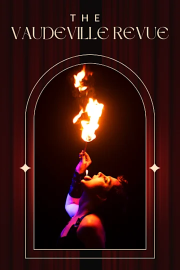The Vaudeville Revue at the Speakeasy Theatre Tickets