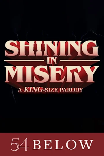 Shining In Misery: A King-Size Parody! Tickets