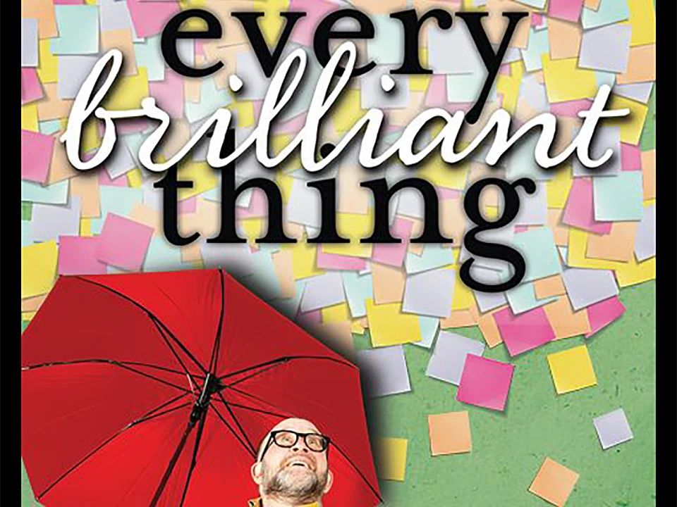 Every Brilliant Thing: What to expect - 1