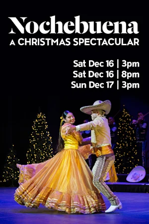 Nochebuena: A Christmas Spectacular Tickets