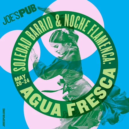 Soledad Barrio & Noche Flamenca: Aqua Fresca