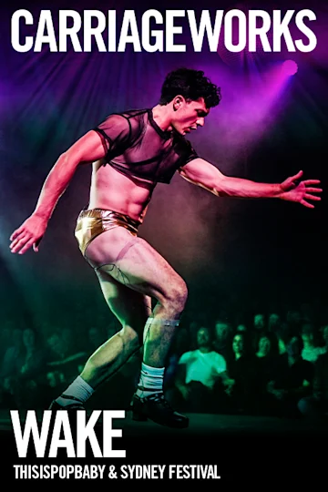 WAKE at Carriageworks tickets