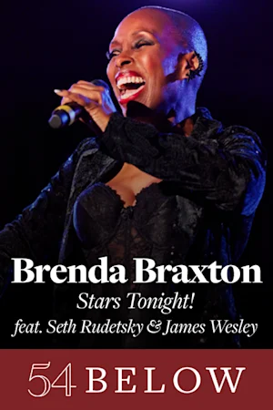 Brenda Braxton: Stars Tonight! Feat. Seth Rudetsky & James Wesley tickets
