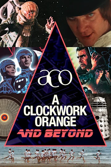 A Clockwork Orange and Beyond at City Recital Hall tickets