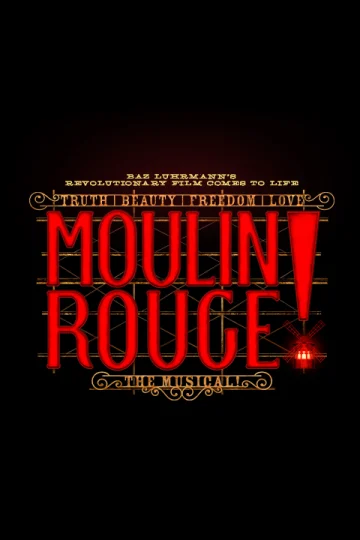 Moulin Rouge! The Musical : What to expect - 1