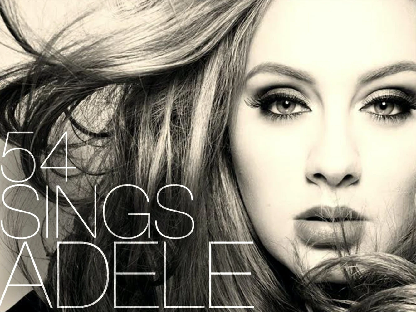 54 Sings Adele: What to expect - 2