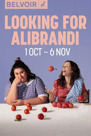 Looking for Alibrandi at Belvoir  Tickets