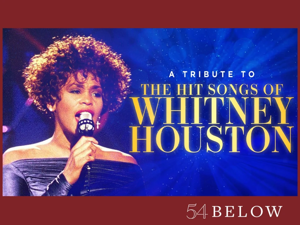 A Tribute to the Hit Songs of Whitney Houston: What to expect - 1