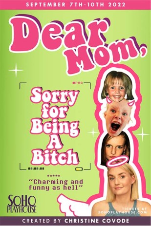 Dear Mom, Sorry For Being a Bitch
