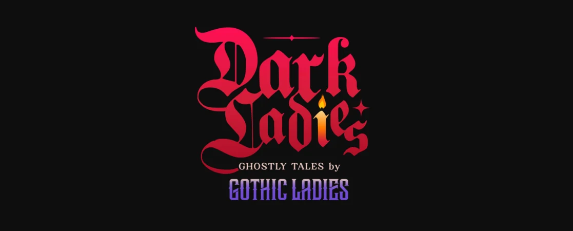 Dark Ladies – Ghostly Tales by Gothic Ladies 