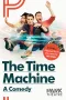The Time Machine - A Comedy