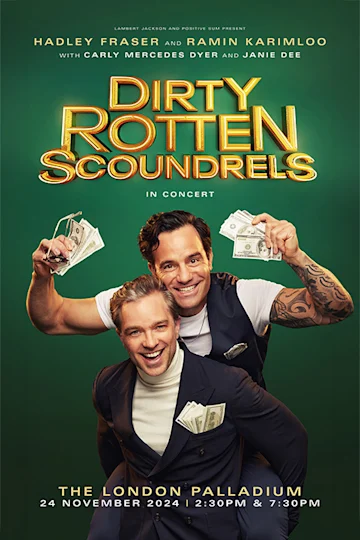 Dirty Rotten Scoundrels in Concert Tickets