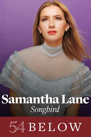 Samantha Lane: Songbird Tickets