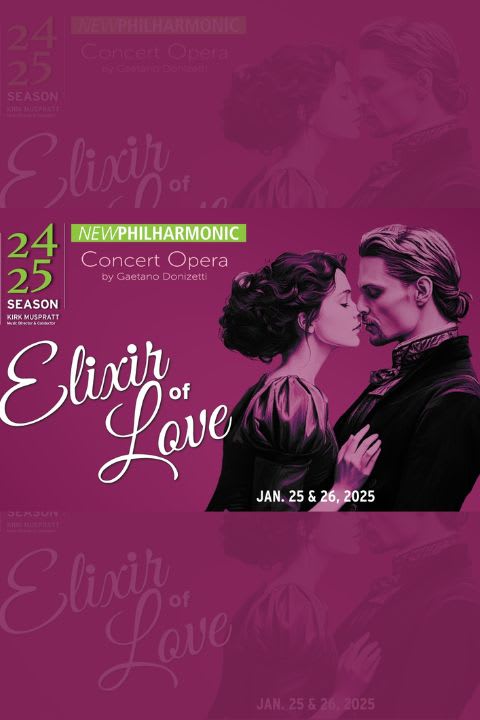 New Philharmonic: The Elixir of Love by Gaetano Donizetti show poster