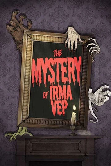 The Mystery of Irma Vep tickets