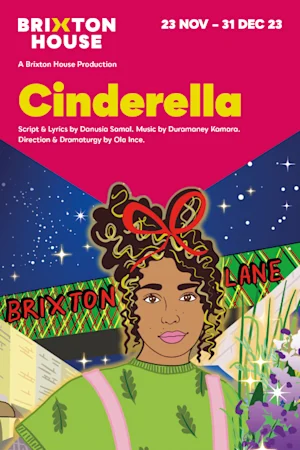 Cinderella - Brixton House Tickets