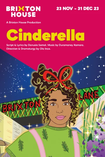 Cinderella - Brixton House Tickets