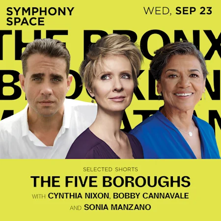 Selected Shorts: The Five Boroughs with Cynthia Nixon