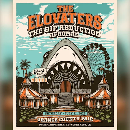 The Elovaters with special guest the Hip Abduction and Afroman