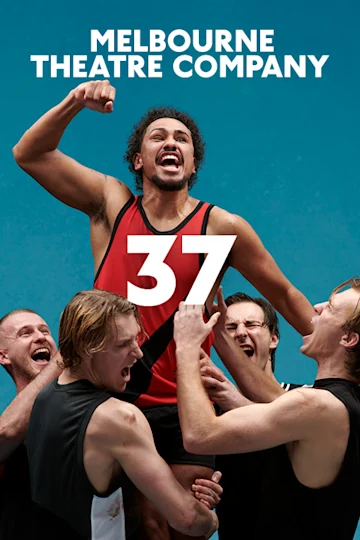 37 at Melbourne Theatre Company Tickets