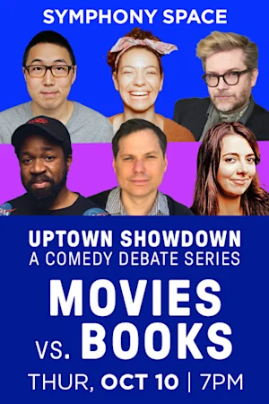Uptown Showdown: Movies Vs. Books Tickets